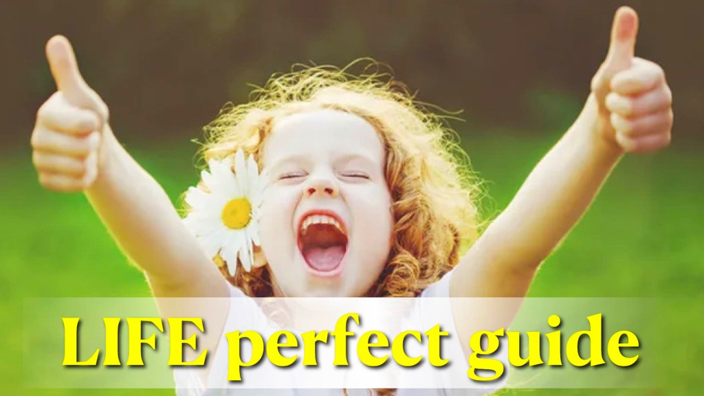 LIFE perfect guide class